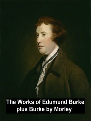 cover image of The Works of Edmund Burke, plus Burke